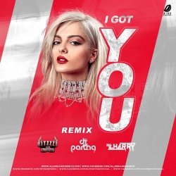 I Got You (Remix) - Ritzzze x DJ Partha  DJ Cherry Mp3 Song